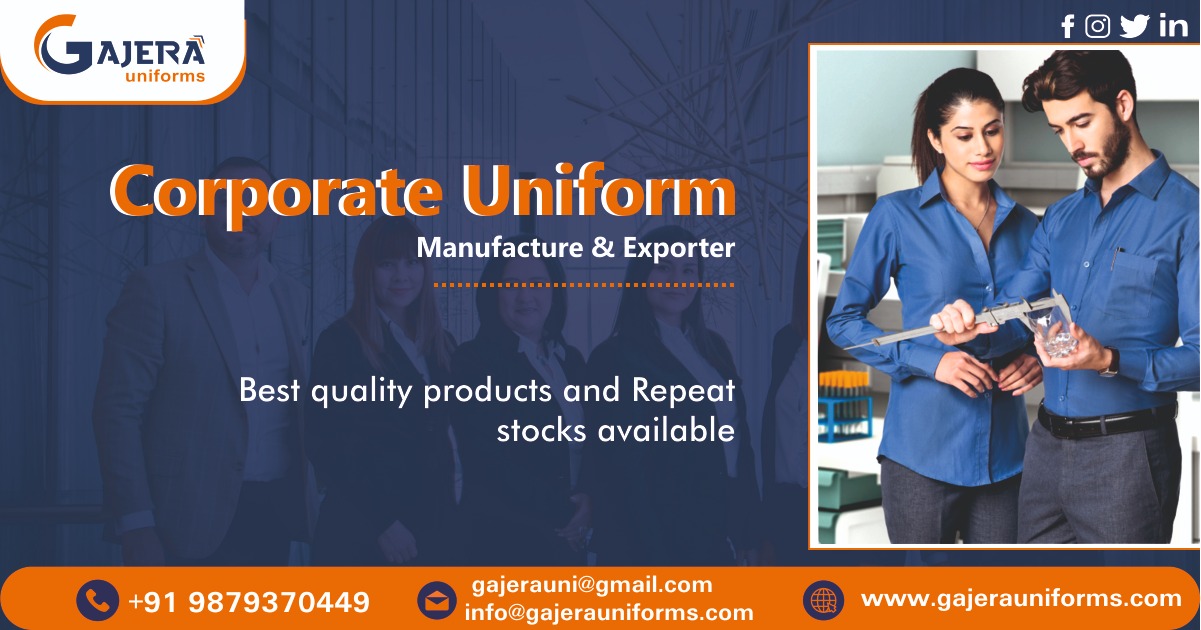 Corporate Uniform Manufacturer & Exporter in Ahmedabad