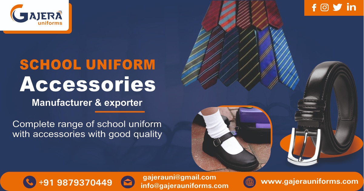 School Uniform Accessories Manufacturer in Ahmedabad