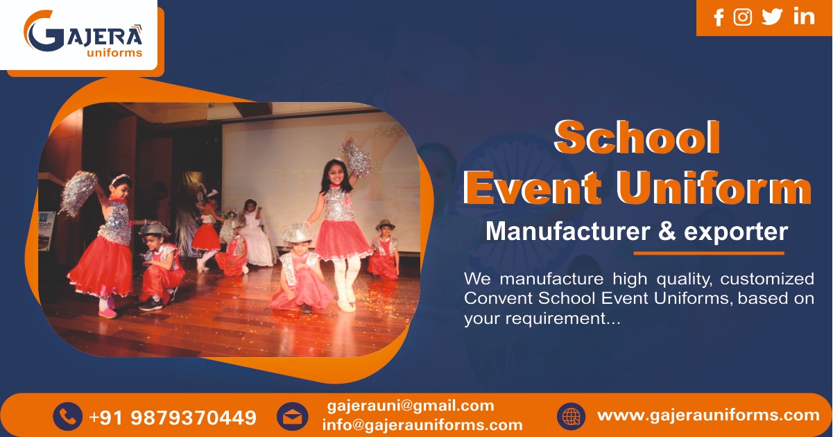  School Event Uniform Manufacturer in Ahmedabad
