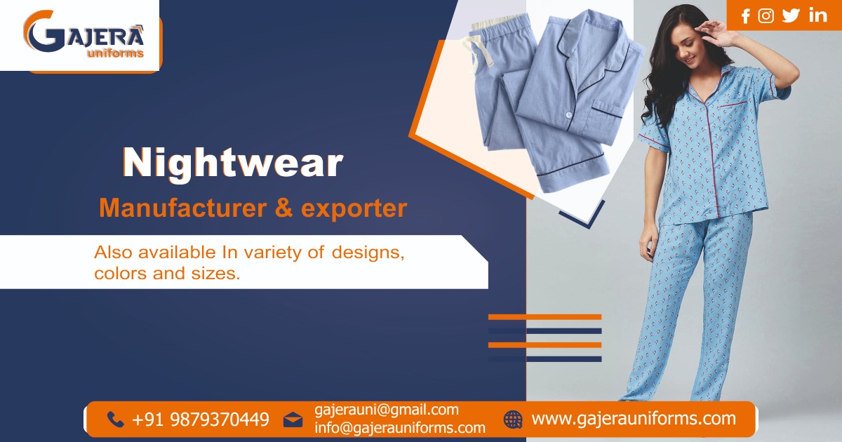 Nightwear Manufacturer in Ahmedabad