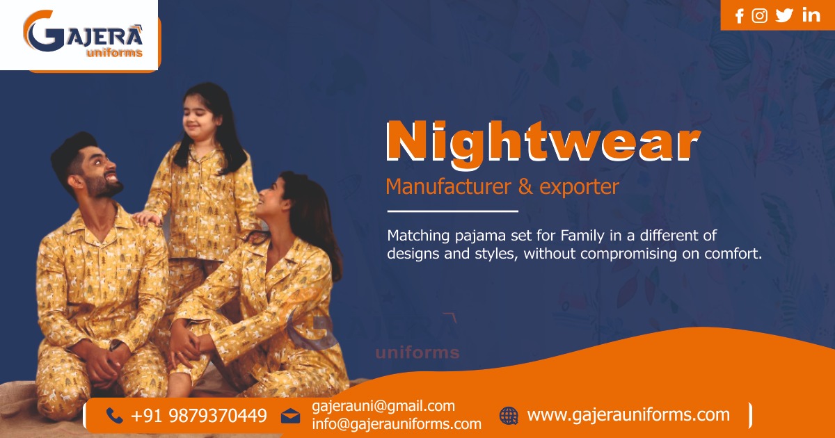 Night Wear Manufacturer in Ahmedabad