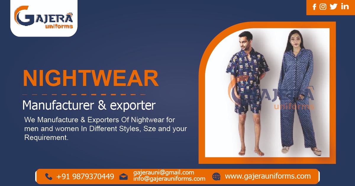 Nightwear Manufacturer in Ahmedabad